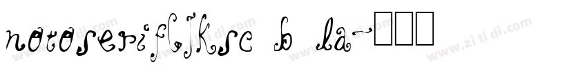 notoserifCJKsc b la字体转换